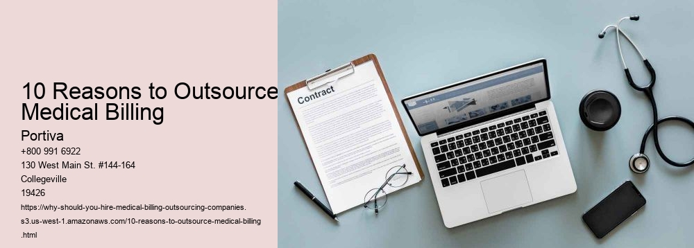 10 Reasons to Outsource Medical Billing