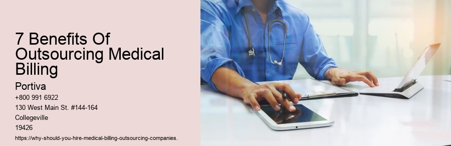 7 Benefits Of Outsourcing Medical Billing