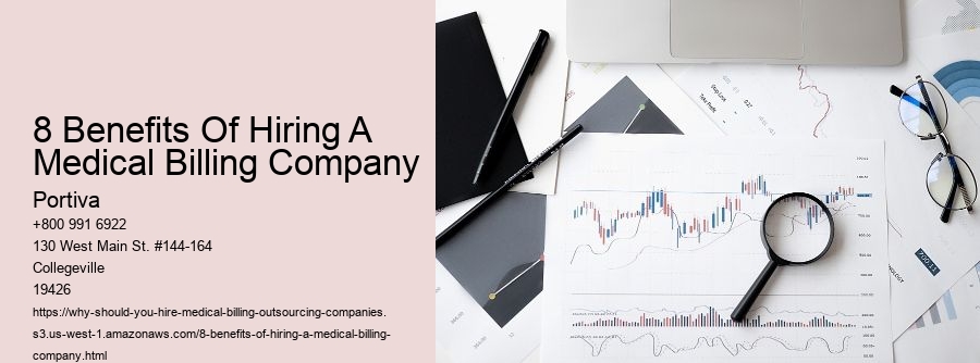 8 Benefits Of Hiring A Medical Billing Company