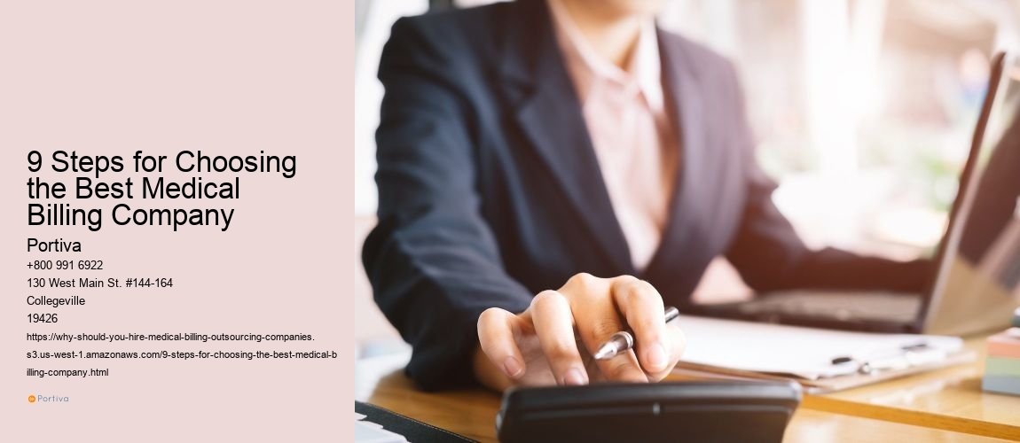 9 Steps for Choosing the Best Medical Billing Company
